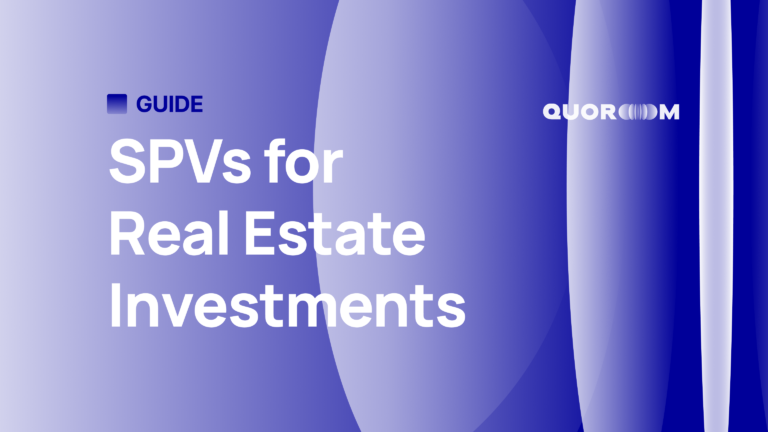 SPVs for Real Estate Investments | Quoroom